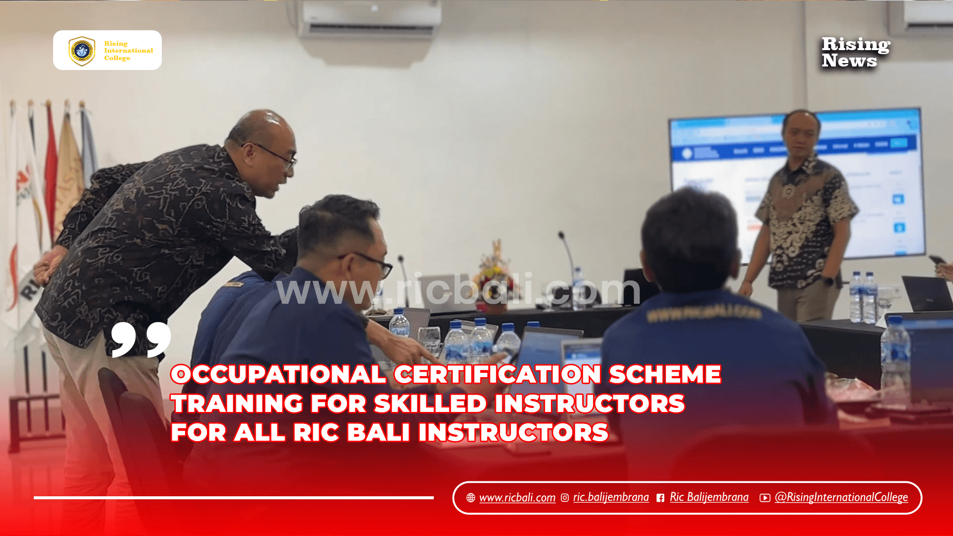 Occupational Certification Scheme Training for Skilled Instructors for All RIC Bali Instructors