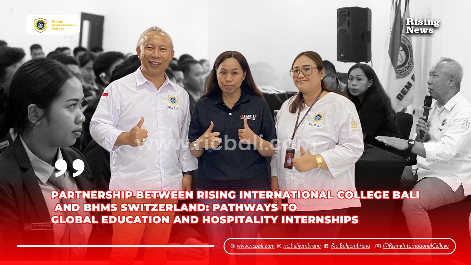 Partnership Between Rising International College Bali and BHMS Switzerland: Pathways to Global Education and Hospitality Internships